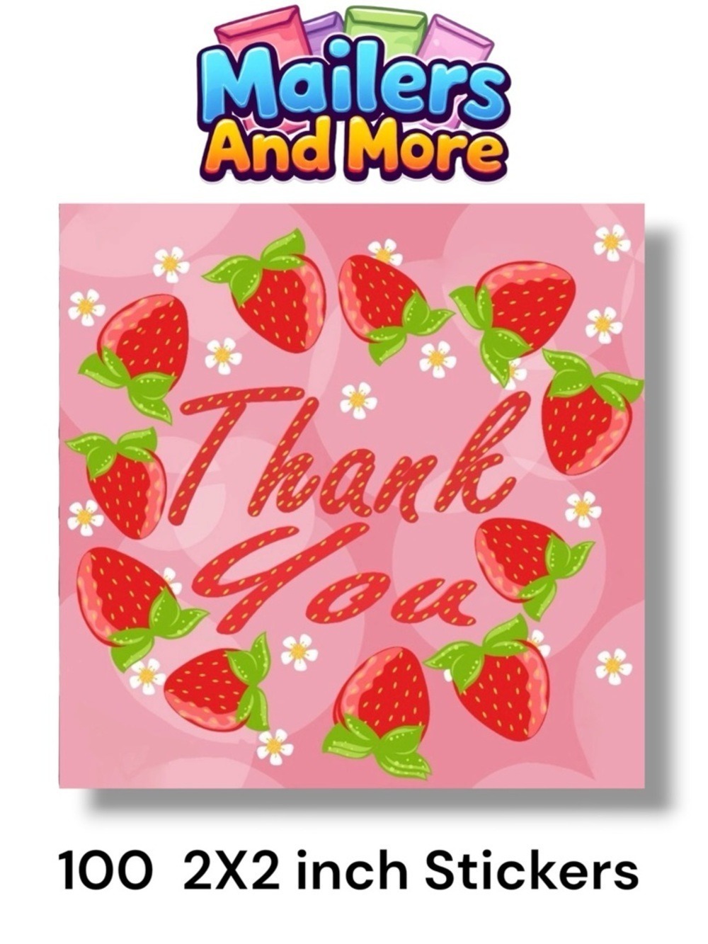 100 (2x2 Inch) Square Stickers, Strawberry Strawberries High Gloss, Thank You